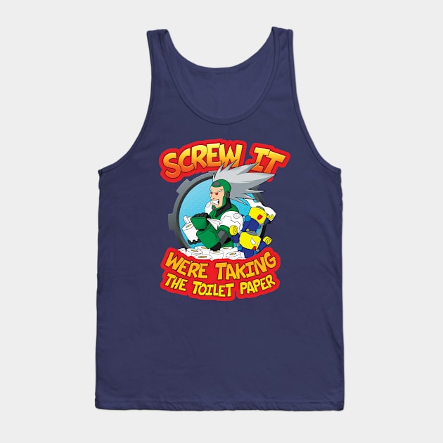 Screw It, We're Taking the Toilet Paper Tank Top by RetrogradeCollectibles